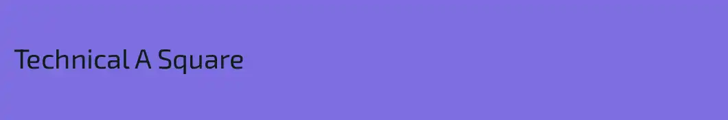 Technical A Square